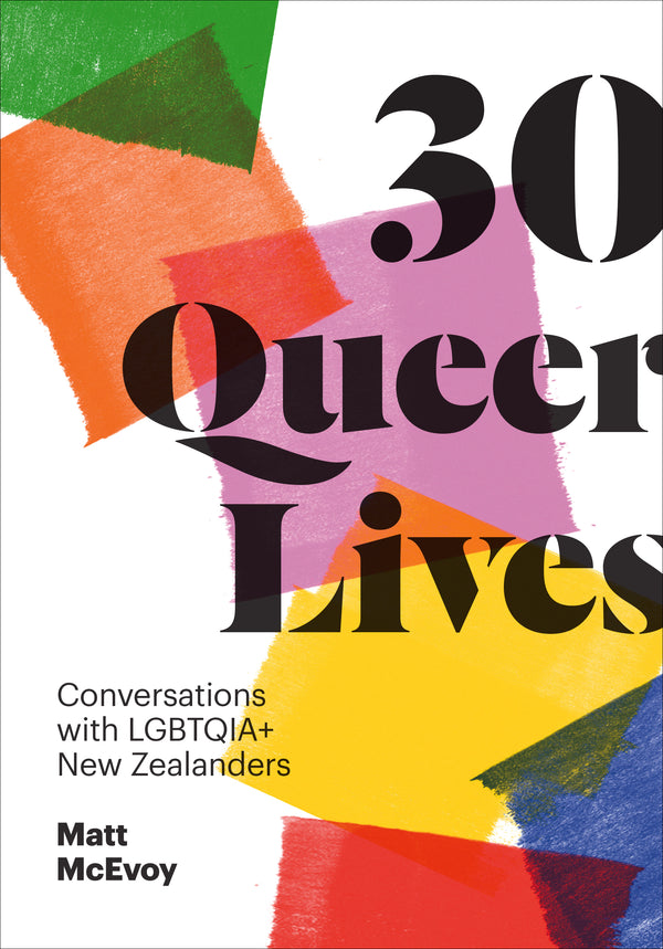 30 Queer Lives