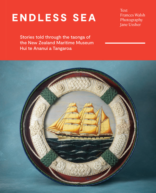 Book cover of 'Endless Sea' by Frances Walsh and Jane Ussher with a ship illustration on a blue background with red cloth.