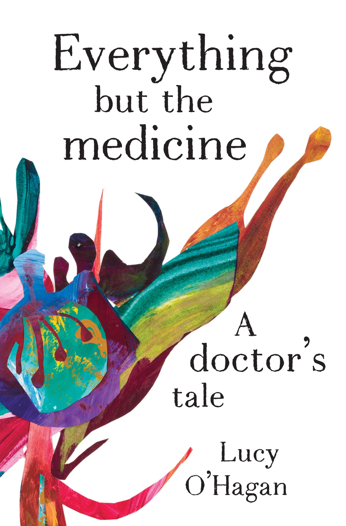 Cover of Everything But the Medicine